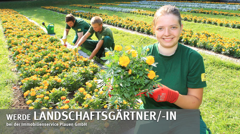 Ausbildung zum landschaftsgärtner/-in bei der Immobilienservice Plauen GmbH